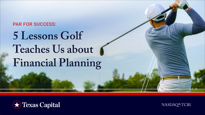 Par For Success: 5 Lessons Golf Teaches Us about Financial Planning Golfer in front of text "Par For Success: 5 lessons golf teaches us about financial planning"